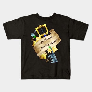 my friends are my power Kids T-Shirt